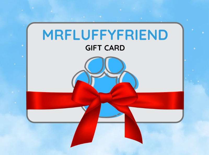 MrFluffyFriend - Gift Card